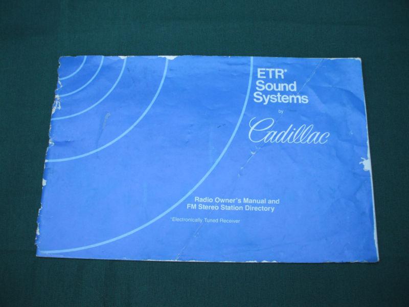 Cadillac etr sound system  cb radio owners manual 1979-1983 part #16005996