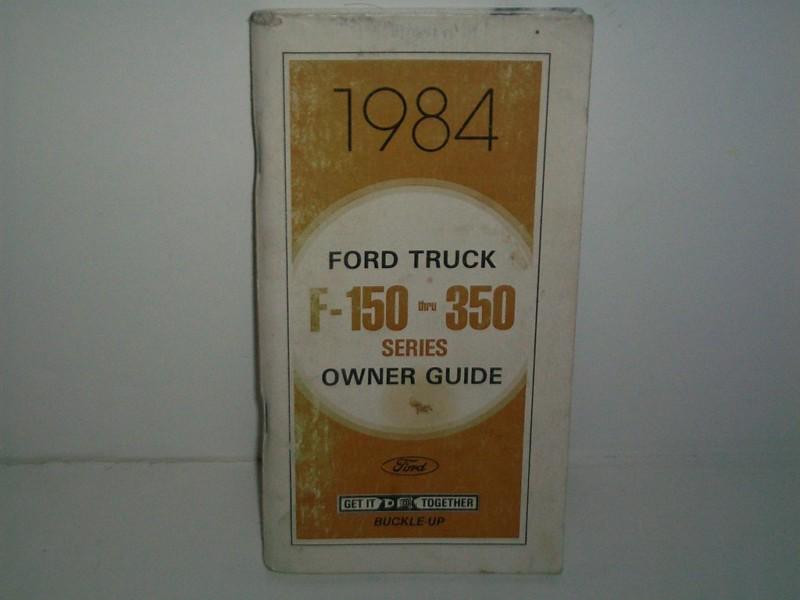 1984 ford truck f series 150-350 owners manual vintage oem