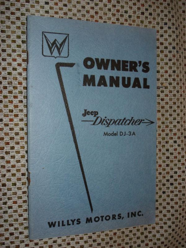 1955 jeep dj 3a owners manual glovebox book original willys rare nice dispatcher