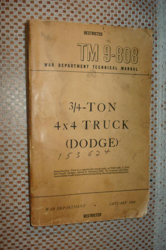 1944 dodge 3/4 ton army service manual shop book original tm 9-808 ww2