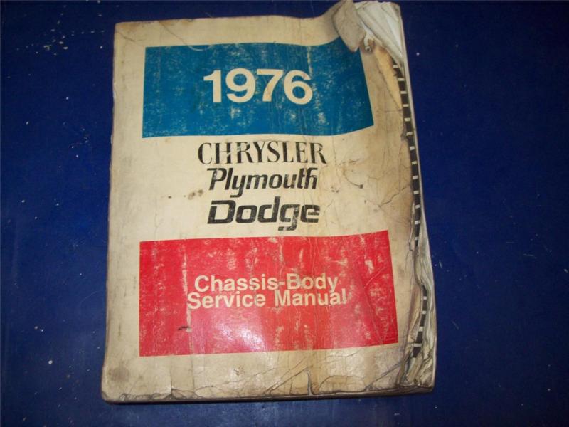 1976 76 dodge plymouth chrysler factory shop service manual