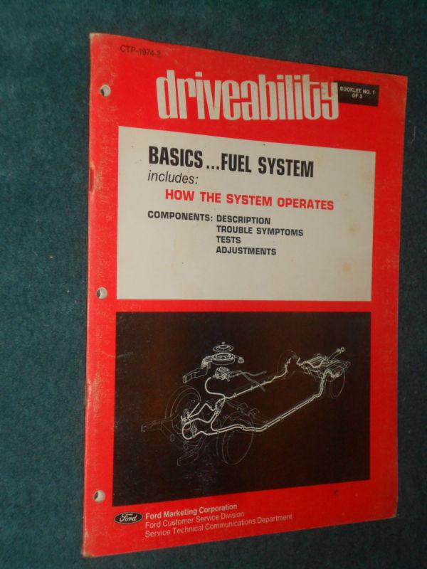 1974 ford lincoln mercury fuel system shop manual / original book!!