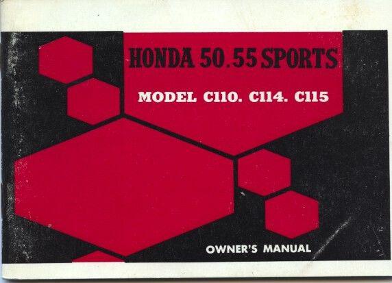 1966 honda 50 55 model c110 c114 c115 owner's manual