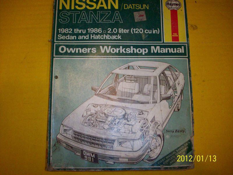 Haynes nissan datsun stanza 1982 83 84 85 86  repair manual  2.0 liter