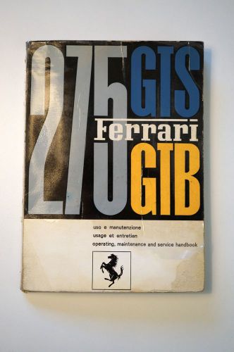 Ferrari 275 gts gtb owner&#039;s manual  *** no reserve ***