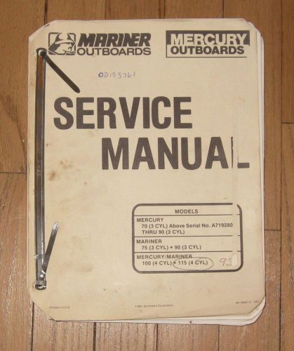 Mariner mercury outboards shop manual models 70 75 80 90 100 115