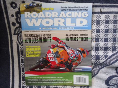 Roadracing world &amp; motorcycle technology november 2013 magazine unread new!!
