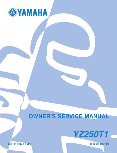 Yamaha service workshop manual 2004 &amp; 2005 yamaha yz250t1