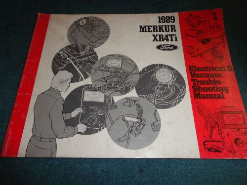 1989 merkur xr4ti wiring / vacuum shop manual / original book