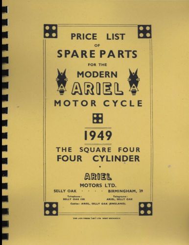 Ariel motorcycle ~ square four ~ parts list ~ 1949 ~ reprnt