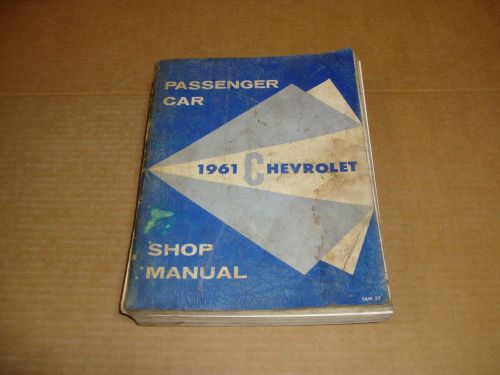 1961 chevrolet car impala bel air biscayne wagon service shop manual original