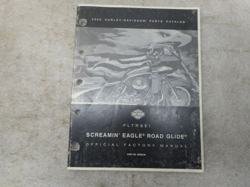 Harley 2000 screamin eagle road glide fltrsei parts catalog,p# 99428-00.