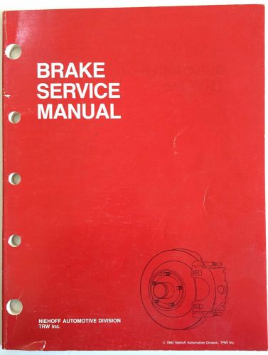 Niehoff 1982 brake service manual