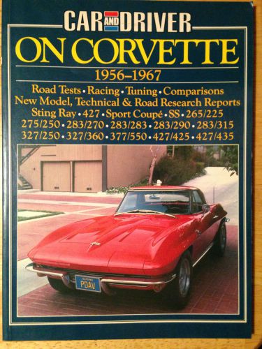 Car &amp; driver on corvette 1956-1967 road tests racing comparisons c1 c2 sting ray