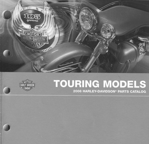 2008 harley-davidson 105th anv touring motorcycle parts catalog manual