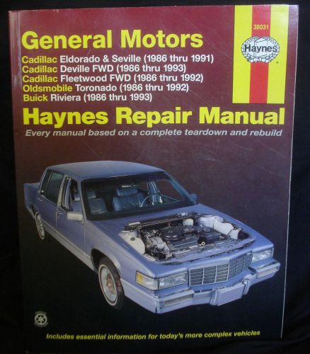 Haynes general motors cadillacs oldsmobile buick riviera repair manual 1986-1993