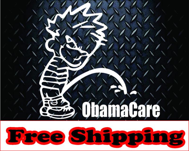 Piss on obama care * vinyl decal sticker car truck diesel funny guns window