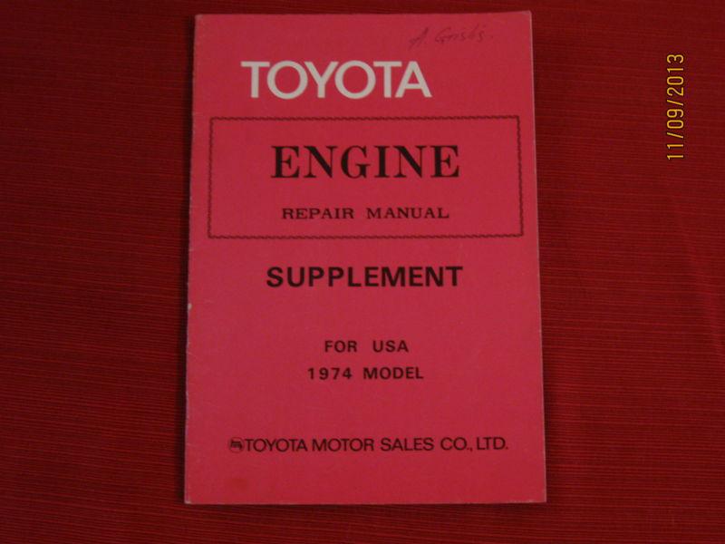 Toyota engine repair manual  supplement for usa 1974 