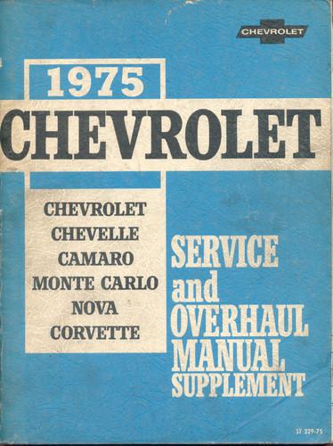 1975 chevrolet - corvette / chevelle / nova camaro monte carlo - overhaul manual