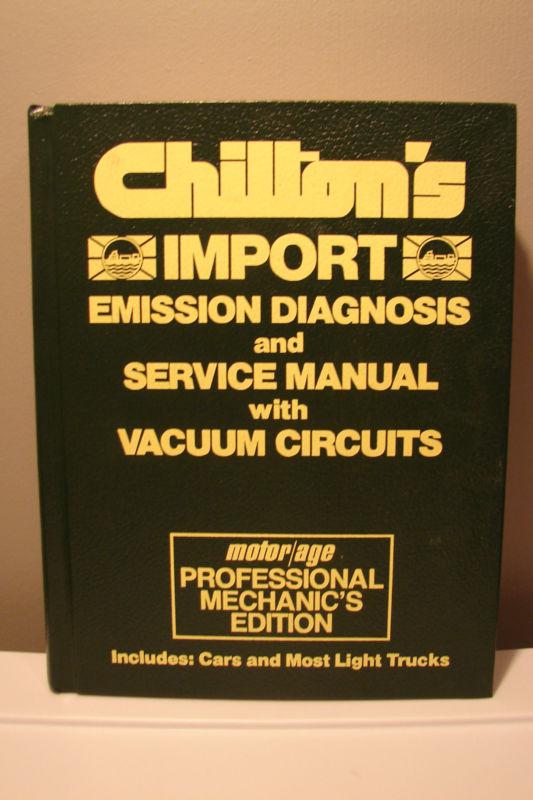 Chilton's import emission diagnosis and service manual with vacuum circuits