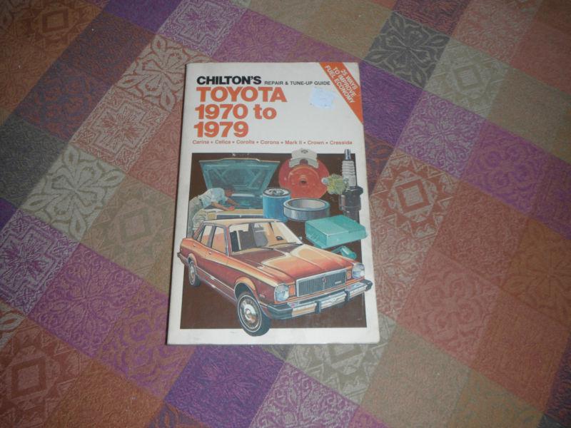 Chilton, toyota repair & tune-up guide 1970/79