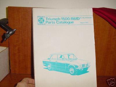 British leyland factory parts catalogue triumph 1500 rwd original manual