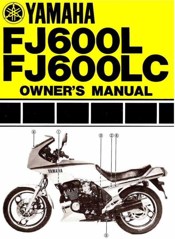 1984 yamaha fj600 motorcycle owners manual -fj 600--fj600l--fj600lc-yamaha