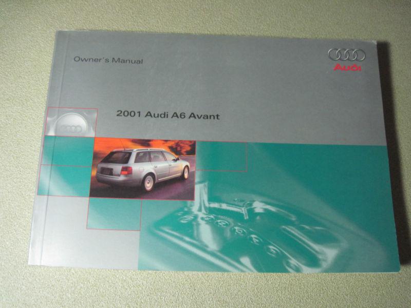 2001 audi a6 avant owners manual              "fast free u.s. priority shipping"