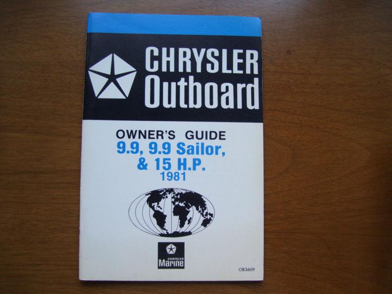 Chrysler outboard owner's guide 9.9, 9.9 sailor, & 15 hp  1981