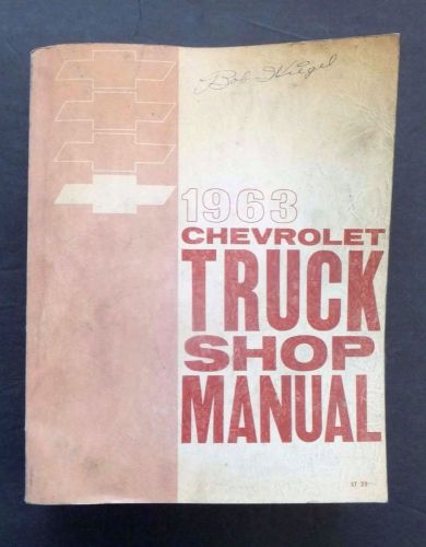 Orig vintage chevrolet 1963 chevy gm truck mechanic shop service repair manual