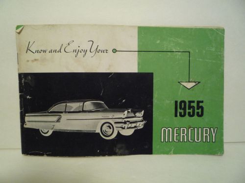 Original 1955 mercury owners manual ( 40 pages) used