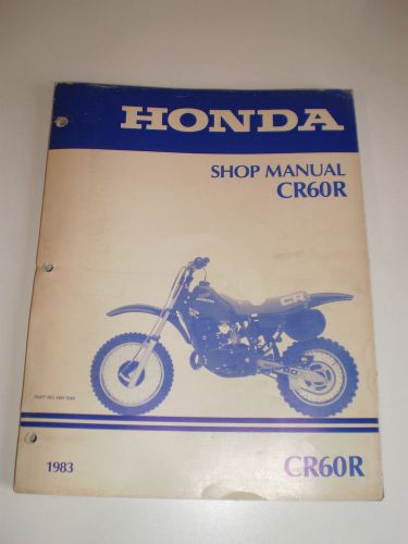 Honda cr60 r   1983 shop official  manual