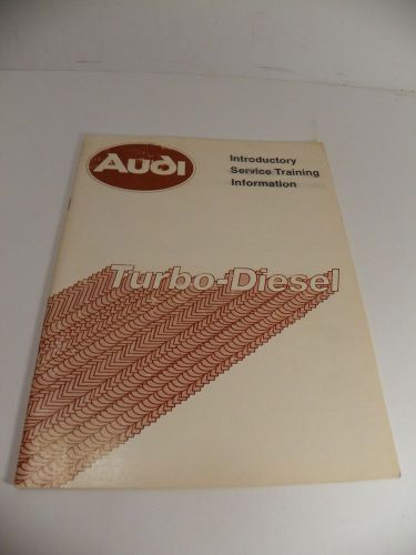 Vintage  audi turbo-diesel introductory service training information booklet