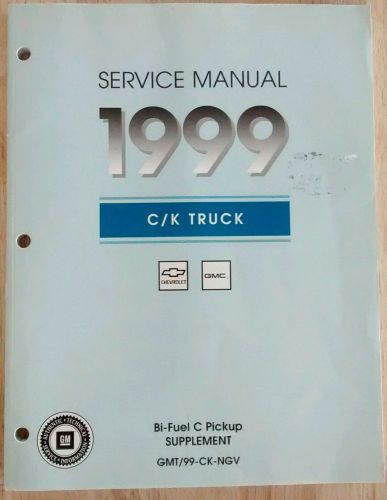 1999 c/k chevrolet gmc bi fuel pickup supplement