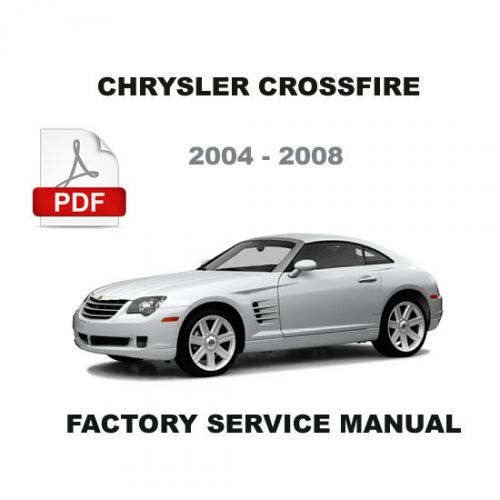 2004 2005 2006 2007 2008 chrysler crossfire factory oem service repair manual