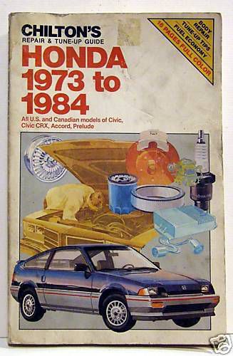 Honda 1973 to 1984 repair &amp; tune-up guide chilton