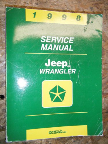 1998 jeep wrangler tj original factory service manual shop repair