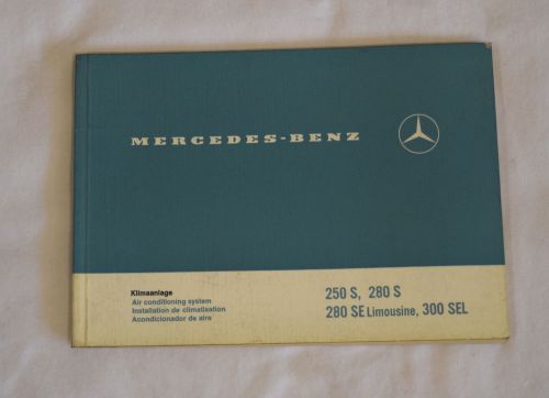 Mercedes owners manual ac system 250s 280s 280se 300sel w108 w109