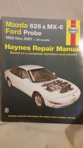 Haynes repair manual for mazda 626 &amp;mx-6 and ford probe 1993 thru 2001