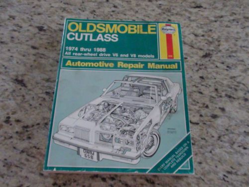 Haynes oldsmobile cutlass 1974 to 1988 automotive repair manual #658