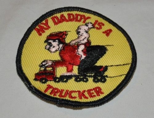 Trucks, semi truck, trucking patch, my daddy is a trucker, trucker, dad trucker