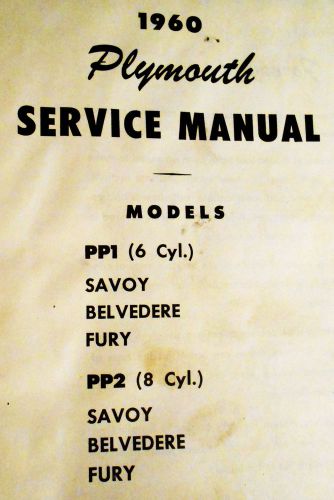 1960 chrysler plymouth fury, savoy, belvedere factory maintenance shop manual