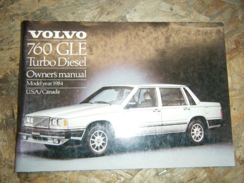 1984 volvo 760 gle turbo diesel original factory owners manual operators book