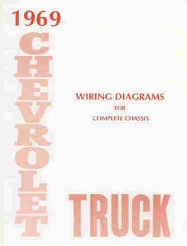 Complete 1969 chevy pickup & truck wiring schematic diagrams manual 69