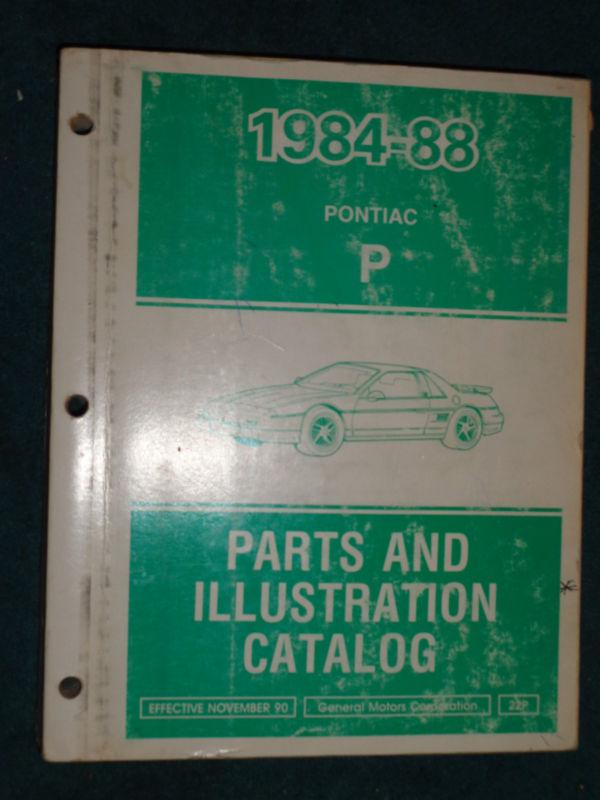 1984 85 86 87 1988 pontiac fiero parts catalog / orig text & illustr  parts book