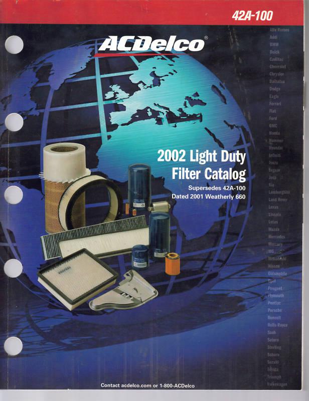 2002 ac delco light duty filter catalog 42a-100 original excellent condition