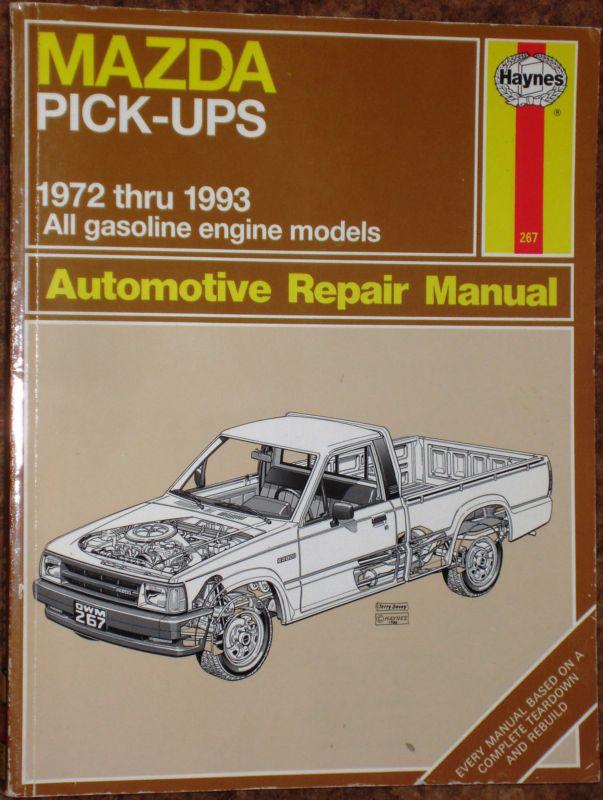 Haynes repair manual 1972 - 1993 mazda pick-ups