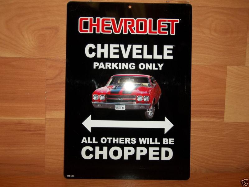 Chevelle owners parking only sign