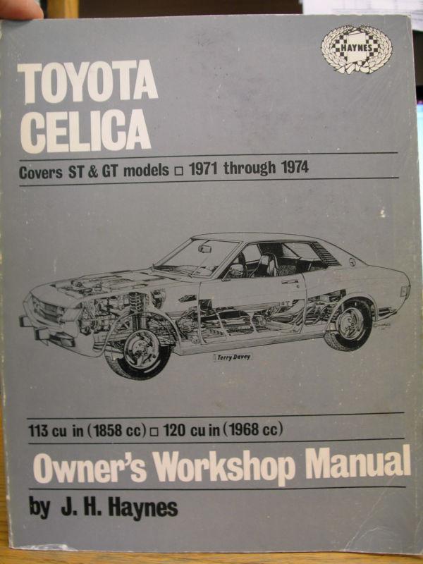 1971-1974 toyota celica st & gt repair manual - haynes..published 1975