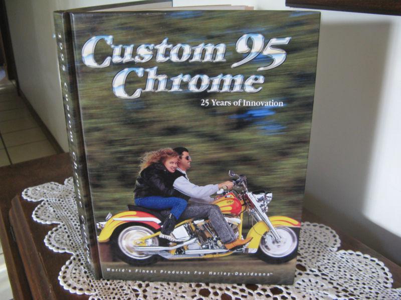 1995 harley davidson  custom chrome catalog hard cover collectable book 